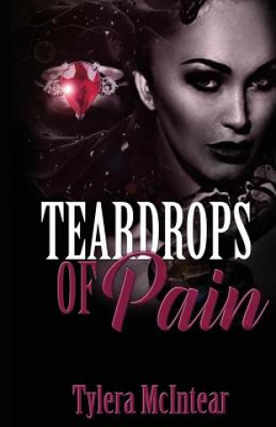 Knjiga TearDrops of Pain Tylera McIntear