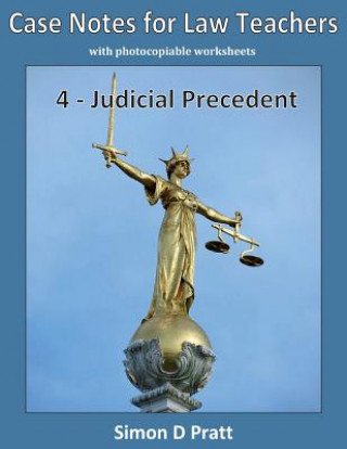 Libro Case Notes for Law Teachers: Judicial Precedent Ace Law Materials