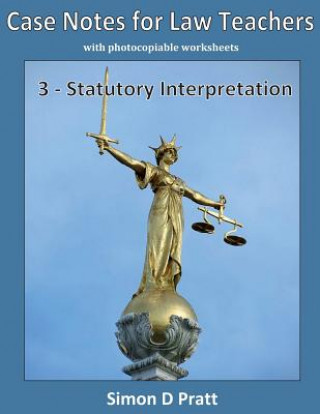 Βιβλίο Case Notes for Law Teachers: Statutory Interpretation Ace Law Materials