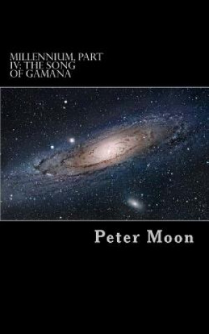 Kniha The Song of Gamana Peter Moon