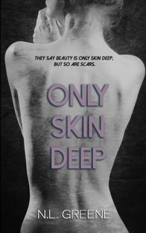 Knjiga Only Skin Deep N L Greene