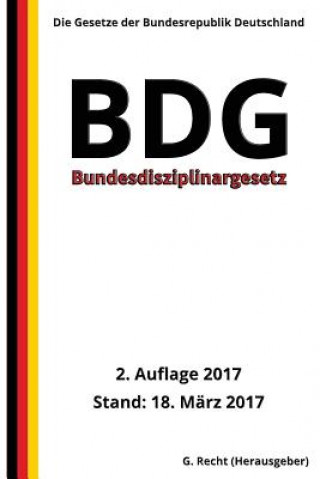 Carte Bundesdisziplinargesetz - BDG, 2. Auflage 2017 G Recht