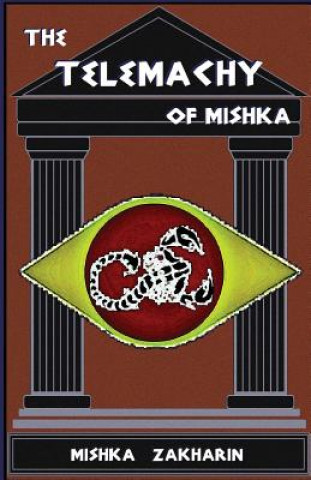 Knjiga The Telemachy Mishka Zakharin