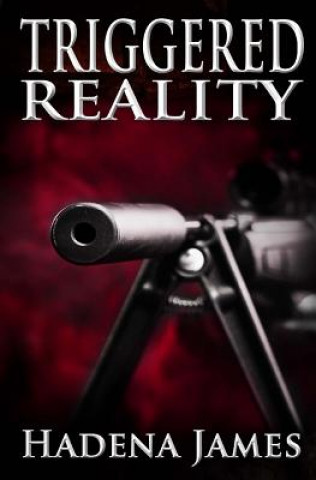 Livro Triggered Reality Hadena James