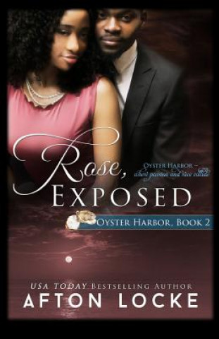 Buch Rose, Exposed AFTON LOCKE
