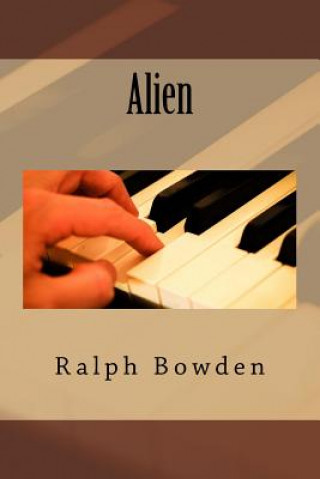Knjiga Alien Ralph Bowden