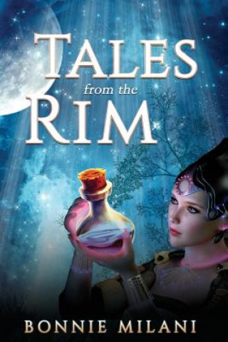 Livro Tales from the Rim Bonnie Milani