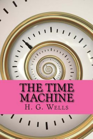 Książka The Time Machine H G Wells