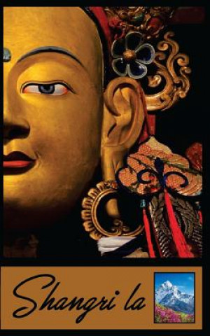 Buch Shangri la J T Evergreen