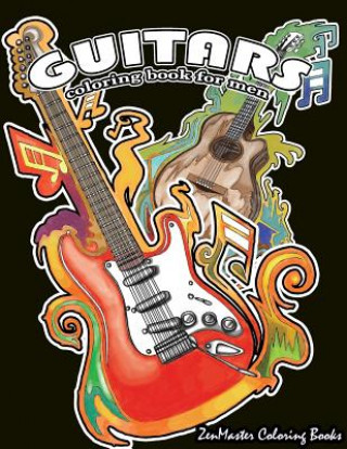 Knjiga Guitars Coloring Book for Men Zenmaster Coloring Books