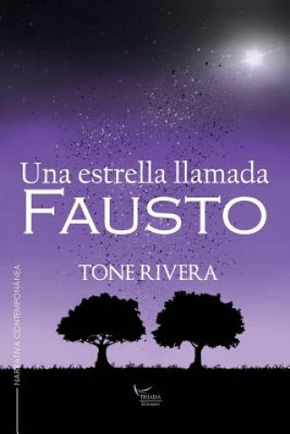 Carte Una estrella llamada Fausto Tone Rivera