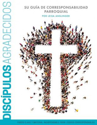 Book Discípulos Agradecidos Sylvester Ryan