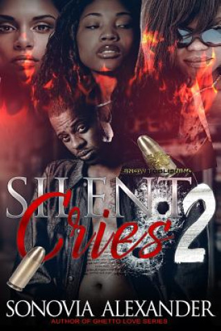 Knjiga Silent Cries 2 Sonovia Alexander