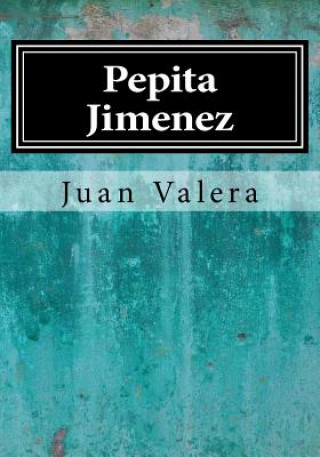 Buch Pepita Jimenez Juan Valera