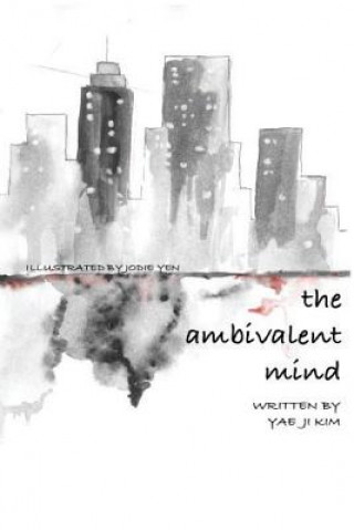 Knjiga The Ambivalent Mind Jodie Yen