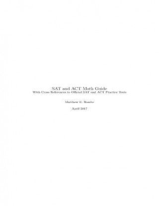 Knjiga SAT and ACT Math Guide Matthew E Boutte