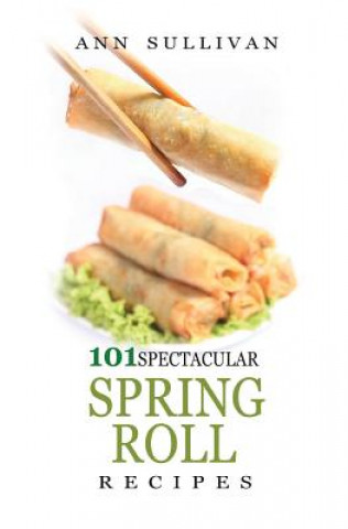 Boek Spring Rolls Recipes Ann Sullivan