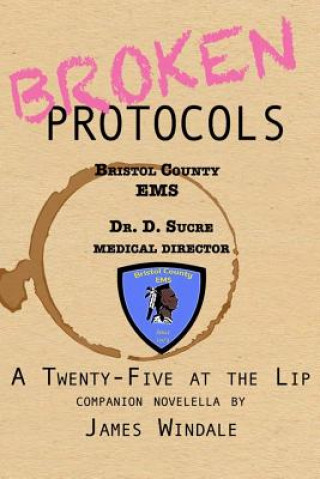Knjiga Broken Protocols James Windale