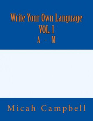 Knjiga Write Your Own Language Micah N Campbell