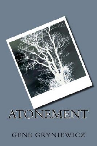 Knjiga Atonement Gene Gryniewicz