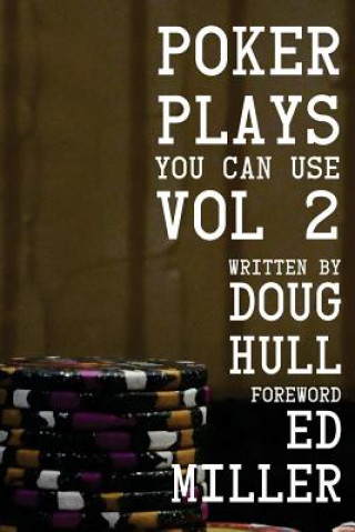 Kniha Poker Plays You Can Use Volume 2 Ed Miller