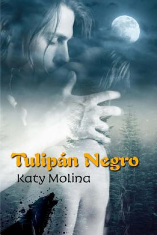 Boek Tulipan Negro Katy Molina