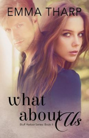 Carte What About Us Emma Tharp