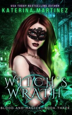 Kniha Witch's Wrath Katerina Martinez