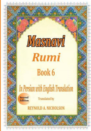 Carte Masnavi: Book 6: In Farsi with English Translation Reza Nazari