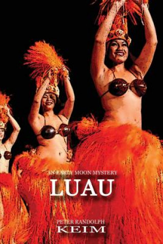 Knjiga Luau Peter Randolph Keim