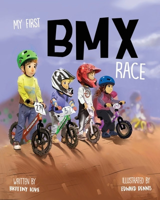 Książka My First BMX Race Brittny Love