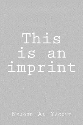 Buch This is an imprint Nejoud Al-Yagout