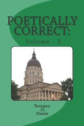 Knjiga Poetically Correct, Volume - 2 Terrance J I Simon