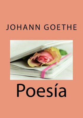 Knjiga Poesia Johann Wolfgang Goethe