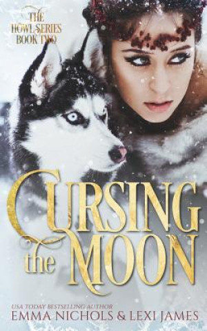 Libro Cursing the Moon Lexi James