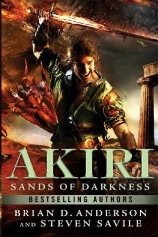 Kniha Akiri: Sands Of Darkness Steven Savile