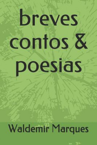 Książka breves contos & poesias Teresa Braga