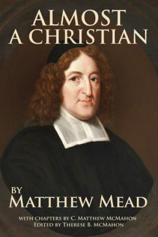 Boek Almost a Christian C Matthew McMahon