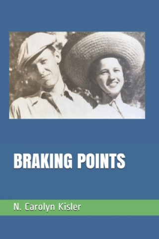 Книга Braking Points N Carolyn Kisler