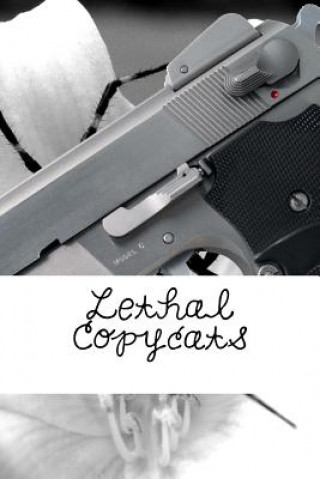 Livro Lethal Copycats Zeena Nackerdien