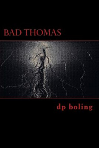 Knjiga Bad Thomas Dp Boling