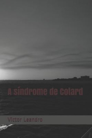 Knjiga A síndrome de Cotard Victor Leandro