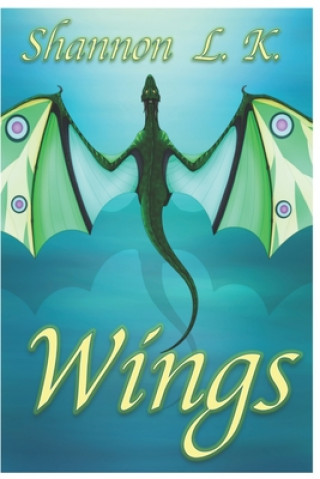 Knjiga Wings Shannon L K