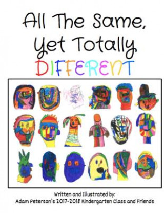 Kniha All The Same, Yet Totally Different Adam Peterson