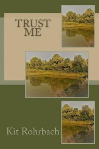 Libro Trust Me Kit Rohrbach