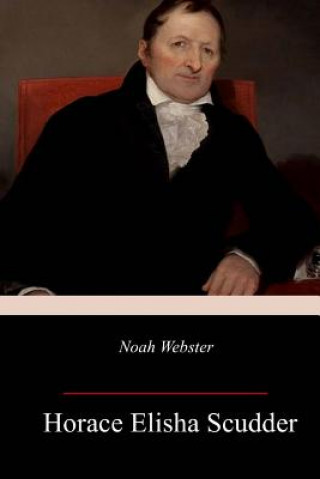 Libro Noah Webster Horace Elisha Scudder
