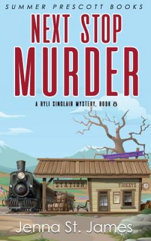 Boek Next Stop, Murder Jenna St James