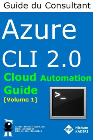 Kniha Azure CLI 2.0 - Guide du Consultant Cloud Hicham Kadiri