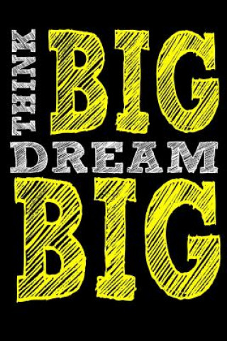 Buch Think Big Dream Big Tom Young