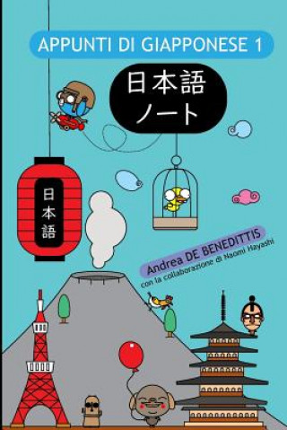 Knjiga Appunti di giapponese 1: Bianco e nero Naomi Hayashi